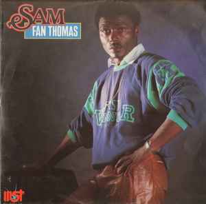 Sam Fan Thomas - Sam Fan Thomas