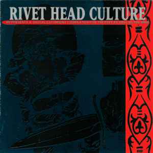 Various - Rivet Head Culture