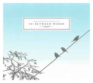 Christopher Bissonnette - In Between Words album cover