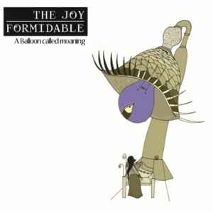 A Balloon Called Moaning - The Joy Formidable
