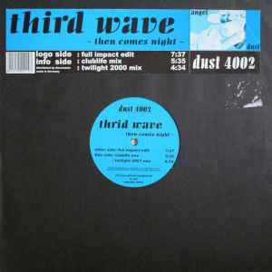 Portada de album Third Wave - Then Comes Night