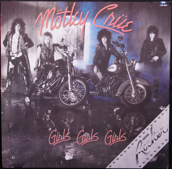 Mötley Crüe – Girls, Girls, Girls (1987, Vinyl) - Discogs