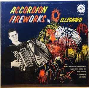 Mogens Ellegaard - Accordion Fireworks By Ellegaard album cover