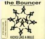 Cover of The Bouncer (Your Name's Not Down, Your'e Not Comin In!), 1992, CD