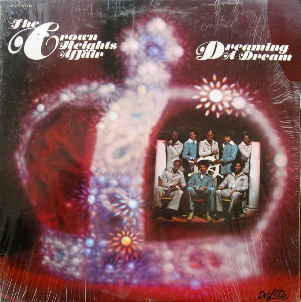 The Crown Heights Affair – Dreaming A Dream (1975, Vinyl