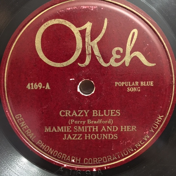 Label of Mamie Smith and Her Jazz Hounds’s single ‘Crazy Blues’