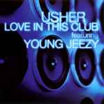 Cover of Love In This Club, 2008, CD