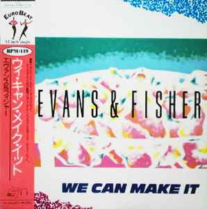 Evans & Fisher - We Can Make It album cover