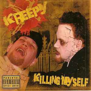 Kreepy X - Killing Myself album cover