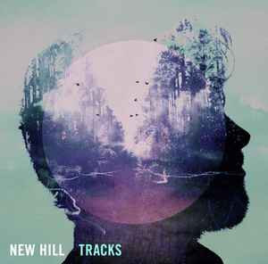 New Hill - Tracks album cover