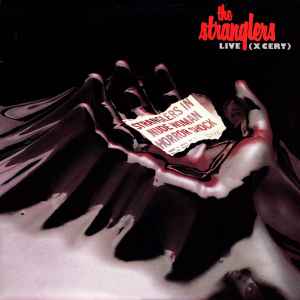 The Stranglers – Live (X Cert) (1979, Vinyl) - Discogs