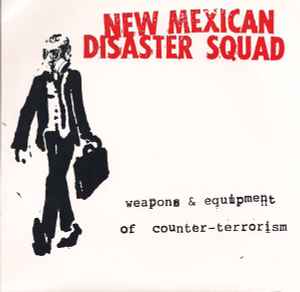 New Mexican Disaster Squad – Weapons u0026 Equipment Of Counter-Terrorism  (1999