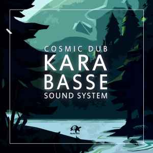Kara'basse Sound System - Cosmic Dub album cover