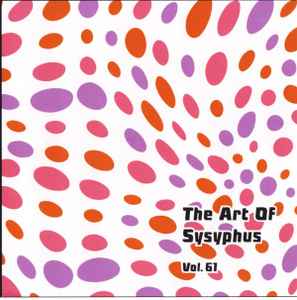 Various - The Art Of Sysyphus Vol. 61