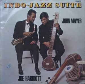 Indo-Jazz Suite - The Joe Harriott Double Quintet