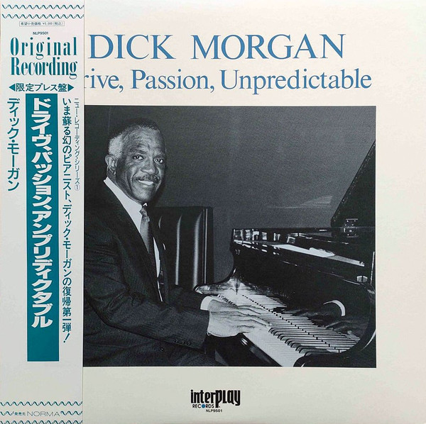 Dick Morgan – Drive, Passion, Unpredictable (1994, Vinyl) - Discogs