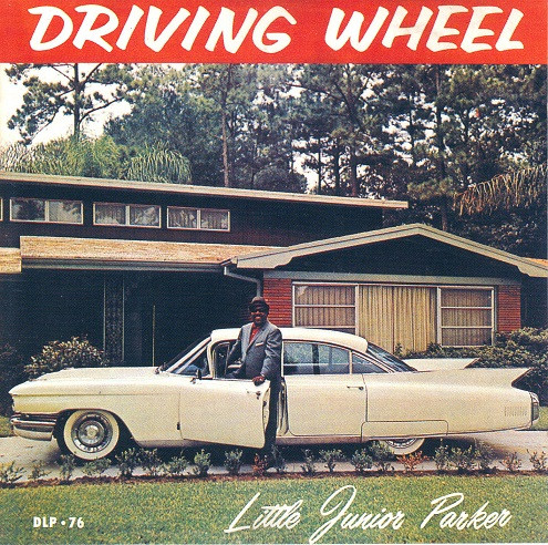 Little Junior Parker – Driving Wheel (CD)