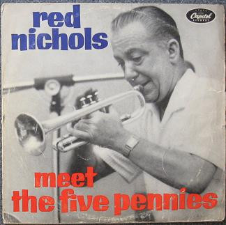 Red Nichols - Meet The Five Pennies | Releases | Discogs