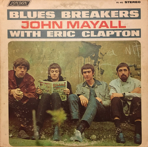 John Mayall With Eric Clapton – Blues Breakers (1966, Vinyl) - Discogs