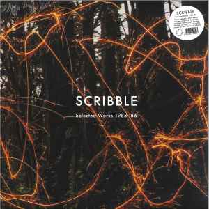 Scribble (4) - Selected Works 1983-86 album cover