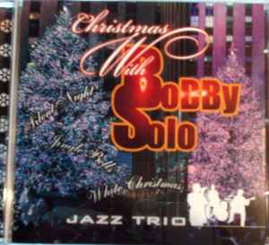 Bobby Solo - Christmas With Bobby Solo Jazz Trio album cover