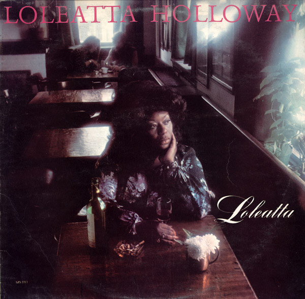 Loleatta Holloway – Loleatta (1976, Vinyl) - Discogs