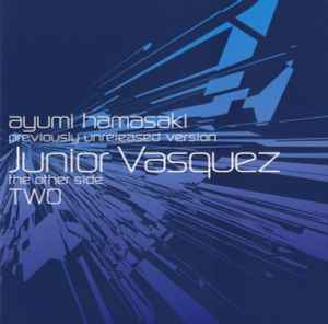 Ayumi Hamasaki - The Other Side Two: Junior Vasquez