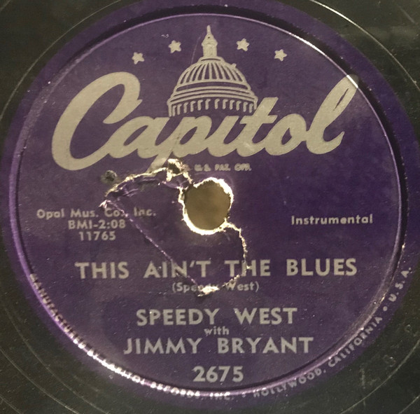 Speedy West With Jimmy Bryant – This Ain't The Blues / Sunset 