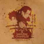 Cover of Samurai Champloo - The Way Of The Samurai / Vinyl Collection, 2012, Vinyl