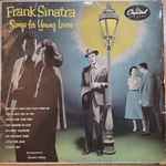 Frank Sinatra - Songs For Young Lovers | Releases | Discogs