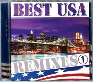 Best USA Remixes 1 (2010, CD) - Discogs