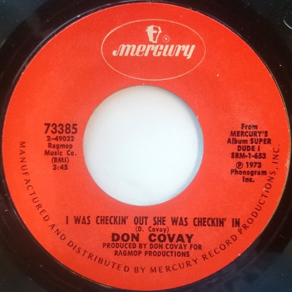 Don Covay – I Was Checkin' Out She Was Checkin' In / Money 