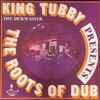 King Tubby - Presents The Roots Of Dub