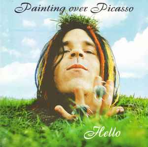 Painting Over Picasso - Hello album cover