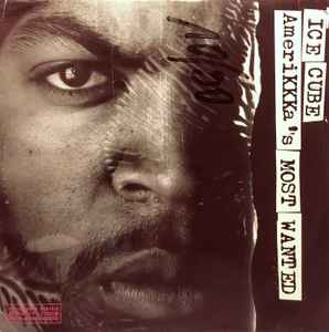 Ice Cube – AmeriKKKa's Most Wanted (1990, Vinyl) - Discogs