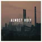 Cover of Almost Holy: Original Motion Picture Soundtrack, 2016-08-16, File