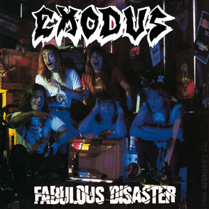 Exodus – Fabulous Disaster (1989, Vinyl) - Discogs