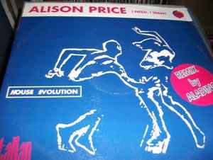 Alison Price - I Need I Want