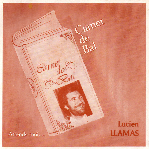Album herunterladen Lucien Llamas - Carnet De Bal