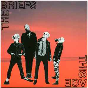 This Age - The Briefs