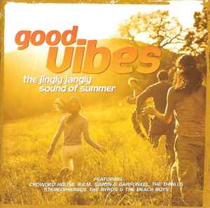 Various - Good Vibes (The Jingly Jangly Sound Of Summer) album cover