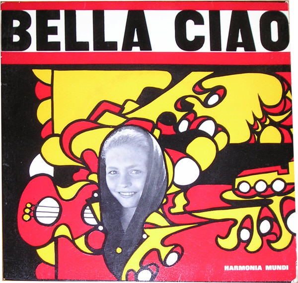 Bella Ciao (Vinyl) - Discogs