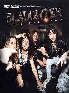 Slaughter - Then And Now album cover