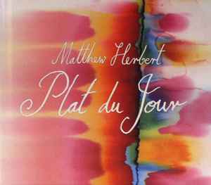 Plat Du Jour - Matthew Herbert