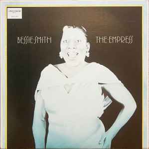 Bessie Smith - The Empress album cover
