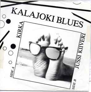 Pochette de l'album Kirka - Kalajoki Blues