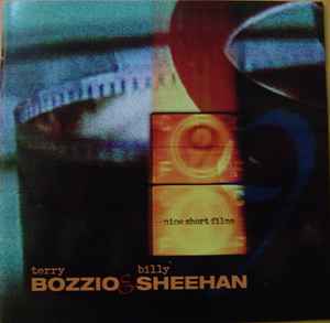 Terry Bozzio & Billy Sheehan – Nine Short Films (2002, CD) - Discogs