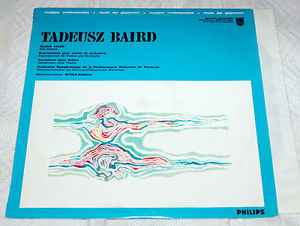 Tadeusz Baird - Quatre Essais / Expressions Pour Violon Et Orchestre / Variations Sans Thème  album cover