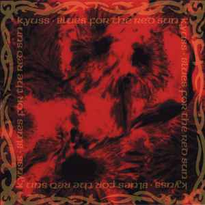 Kyuss - Blues For The Red Sun album cover