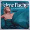 Helene Fischer - Für Einen Tag